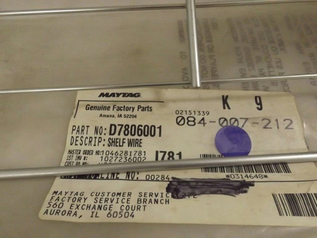 MAYTAG WHIRLPOOL REFRIGERATOR D7806001 SHELF WIRE NEW MAYTAG WHIRLPOOL REFRIGERATOR D7806001 SHELF WIRE NEW